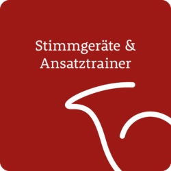 Stimmgeräte & Ansatztrainer